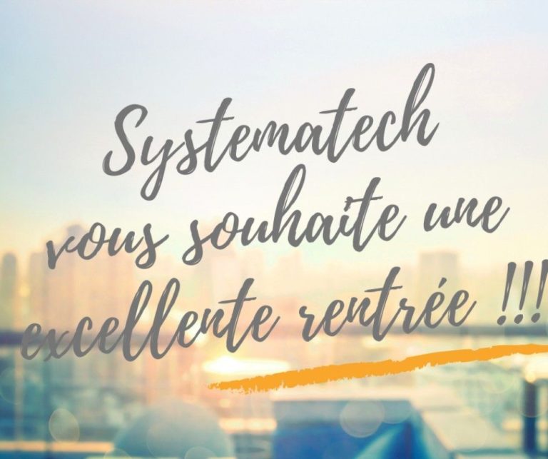 En ces temps si particuliers, toute l'équipe de Systematech vous accompagne dans vos projets. Nous vous souhaitons d'excellentes nouvelles pour cette rentrée 2021 et on se retrouve très vite pour de nouvelles innovations !!! #innovation #rentrée2021 #tousensemble